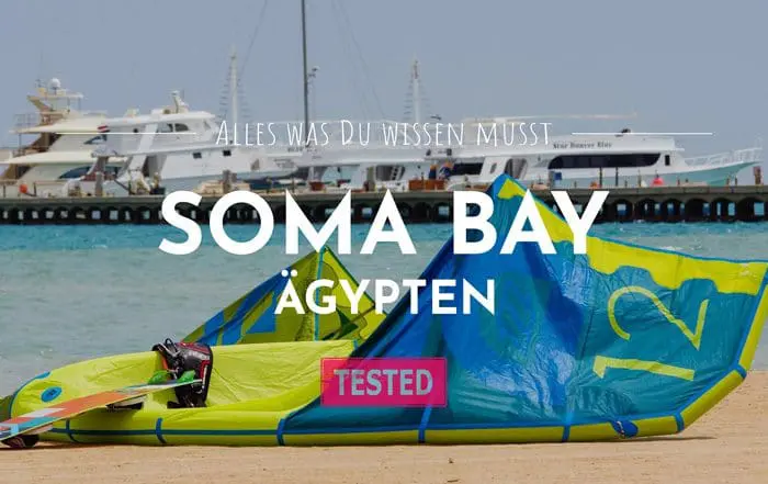 Soma Bay Kitereisen Check – Kitesurfen in Ägypten